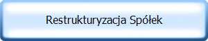 Restrukturyzacja Spółek